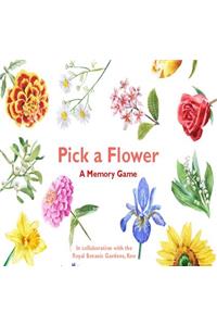 Pick a Flower