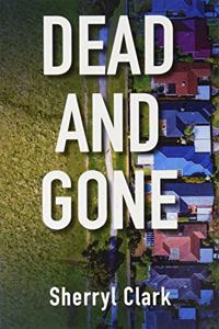 Dead and Gone