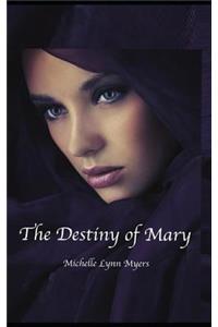 Destiny of Mary