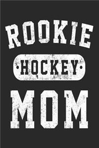 Rookie Hockey Mom