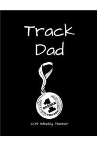 Track Dad 2019 Weekly Planner
