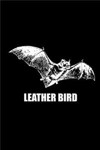 Leather Bird: 6x9 Bat Composition Notebook, 100 Blank Ruled Lined Pages Book to Write In, Trendy Diary, Funny Animal Names Slang, Cute Internet Meme Animals Humor