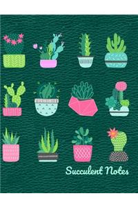 Succulent Notes