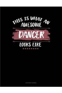 This Is What an Awesome Dancer Looks Like: Accounts Journal