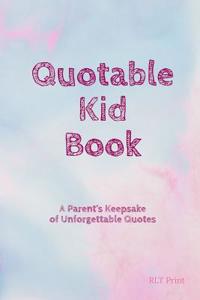 Quotable Kid Book