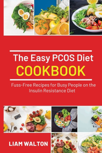 The Easy PCOS Diet Cookbook