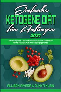 Einfache Ketogene Diät Für Anfänger 2021
