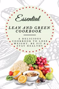 Essential Lean and Green Cookbook