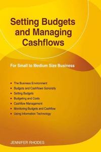 Setting Budgets and Managing Cashflows