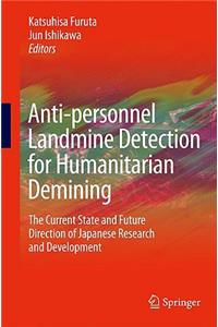 Anti-Personnel Landmine Detection for Humanitarian Demining