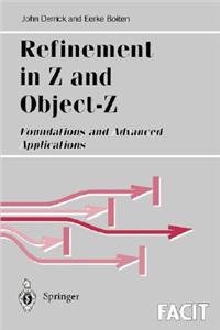 Refinement in Z and Object-Z: Foundations and Advanced Applications