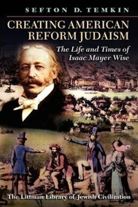 Creating American Reform Judaism