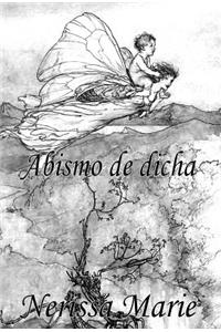 Poesía - Abismo de dicha (50+ Versos de amor románticos, poemas, poesía, versos de amor, un poema de amor, versos y poemas, versos y poemas de amor, libros de poemas de amor, libros poesía, poemas)