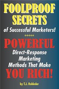 Foolproof Secrets of Successful Marketers!