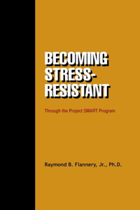 Becoming Stress-resistant through the Project SMART Program