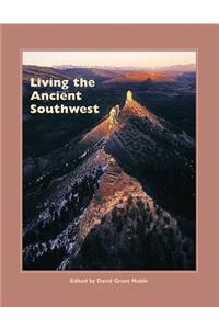 Living the Ancient Southwest