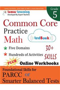 Common Core Practice - Grade 5 Math