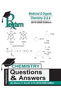 RxExam Medicinal & Organic Chemistry Questions & Answers 2019-2020 Edition