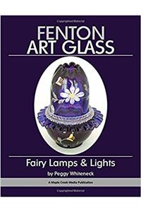 Fenton Art Glass: Fairy Lamps & Lights