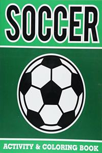 Soccer Activity & Coloring Book