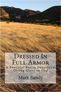 Dressed in Full Armor