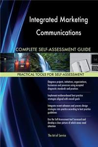 Integrated Marketing Communications Complete Self-Assessment Guide