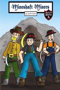 Mineshaft Miners