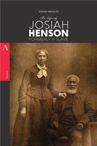 Life of Josiah Henson, Formerly a Slave
