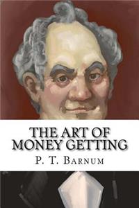 The Art of Money Getting