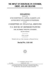 impact of Dodd-Frank on customers, credit, and job creators