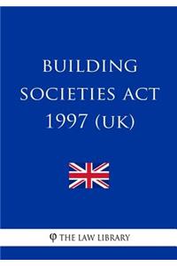 Building Societies Act 1997
