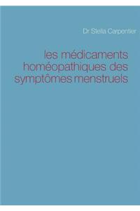 les médicaments homéopathiques des symptômes menstruels