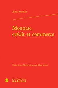 Monnaie, Credit Et Commerce