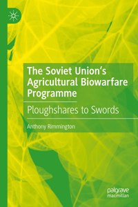 Soviet Union's Agricultural Biowarfare Programme