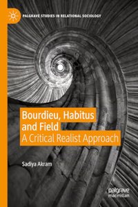 Bourdieu, Habitus and Field