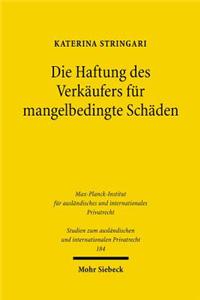 Die Haftung des Verkaufers fur mangelbedingte Schaden