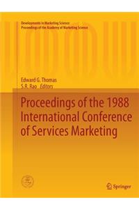 Proceedings of the 1988 International Conference of Services Marketing