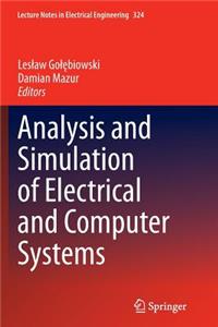 Analysis and Simulation of Electrical and Computer Systems