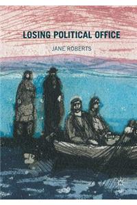 Losing Political Office