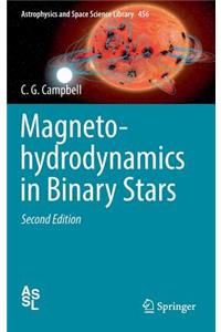 Magnetohydrodynamics in Binary Stars