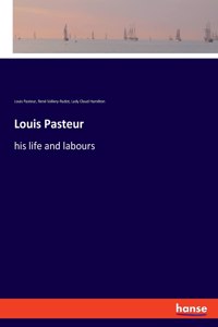 Louis Pasteur