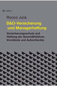 D&O - Versicherung und Managerhaftung