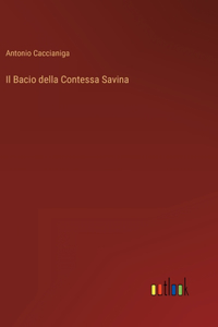 Bacio della Contessa Savina