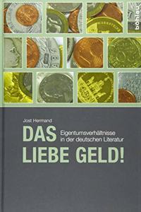 Das Liebe Geld!