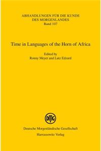 Time in Languages of the Horn of Africa