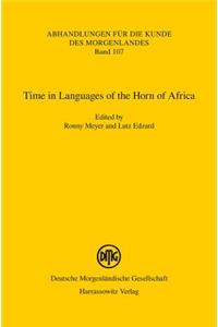 Time in Languages of the Horn of Africa