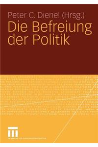 Die Befreiung Der Politik