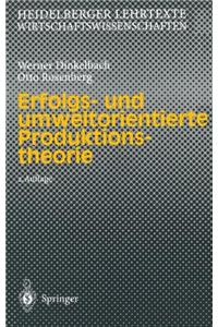 Erfolgs- Und Umweltorientierte Produktionstheorie