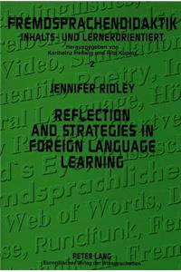 Reflection and strategies in foreign language learning