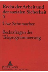 Rechtsfragen der Teleprogrammierung